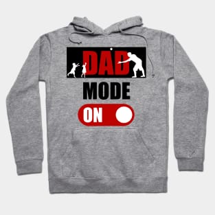 Dad Mode On Hoodie